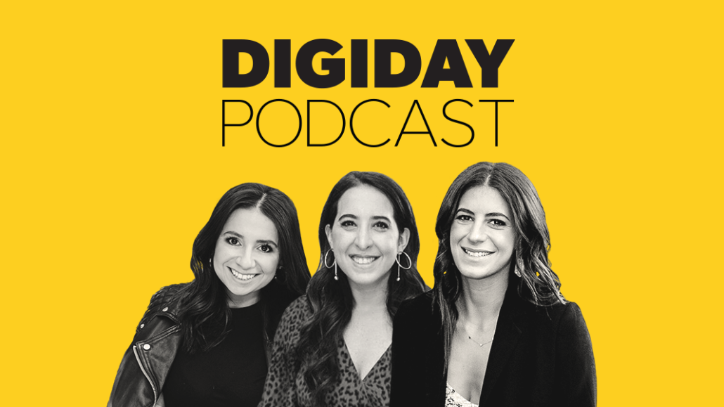 Betches Digiday Podcast