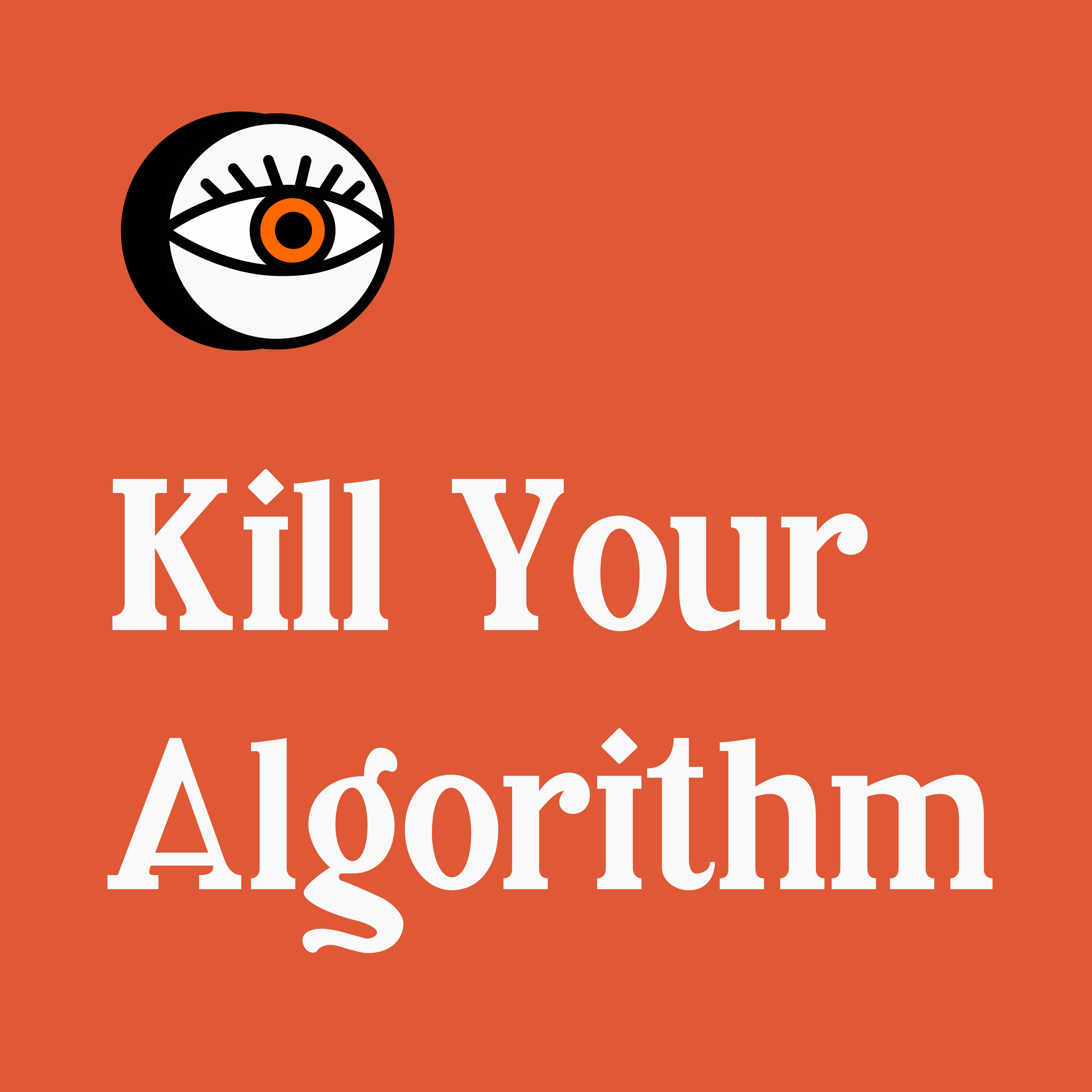 KillYourAlgorithmFTCPodcast